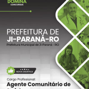 Apostila atualizada para Agente Comunitário de Saúde no concurso Prefeitura Ji-Paraná 2026