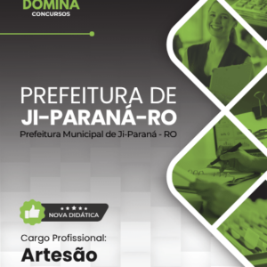 Apostila atualizada para Artesão no concurso Prefeitura de Ji-Paraná - RO