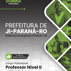 Apostila atualizada para Professor de História no concurso da Prefeitura de Ji-Paraná 2026