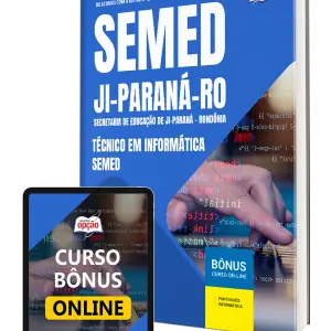 Apostila atualizada Prefeitura de Ji-Paraná - RO: Material para Técnico em Informática