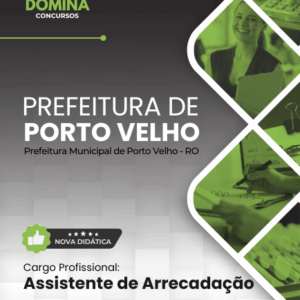 Apostila atualizada para Assistente de Arrecadação da Prefeitura de Porto Velho