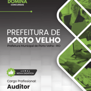 Apostila atualizada para Auditor no concurso da Prefeitura de Porto Velho 2026