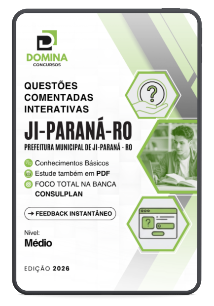 Apostila atualizada para o concurso Prefeitura de Ji-Paraná: Nível Médio
