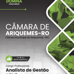 Apostila atualizada para Analista de Gestão Pública da Câmara de Ariquemes 2026