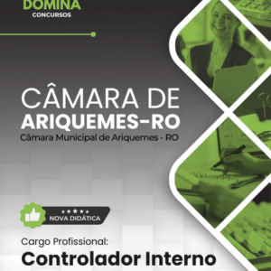 Apostila atualizada para Controlador Interno no concurso da Câmara de Ariquemes 2026
