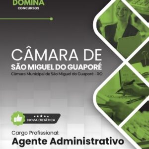 Apostila atualizada para Motorista no concurso Câmara São Miguel Guaporé