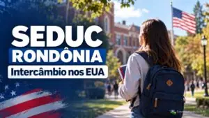 Estudantes de Rondônia podem concorrer a semestre de ensino médio nos EUA