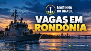 Marinha abre seleção de oficiais temporários com vagas em Porto Velho