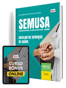 Apostila atualizada SEMUSA 2026: Material completo para Auxiliar de Serviços de Saúde