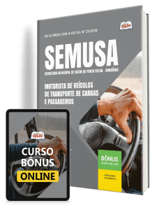 Apostila atualizada SEMUSA 2026: Material completo para Motorista em RO