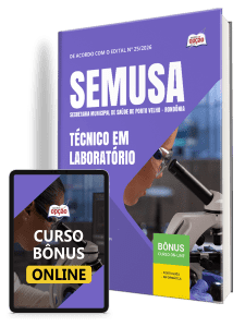 Apostila atualizada para Técnico em Laboratório no concurso SEMUSA Porto Velho-RO