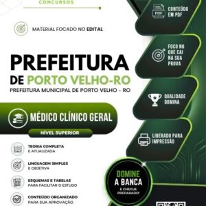 Apostila atualizada para Médico Clínico Geral no concurso Prefeitura de Porto Velho – RO 2026